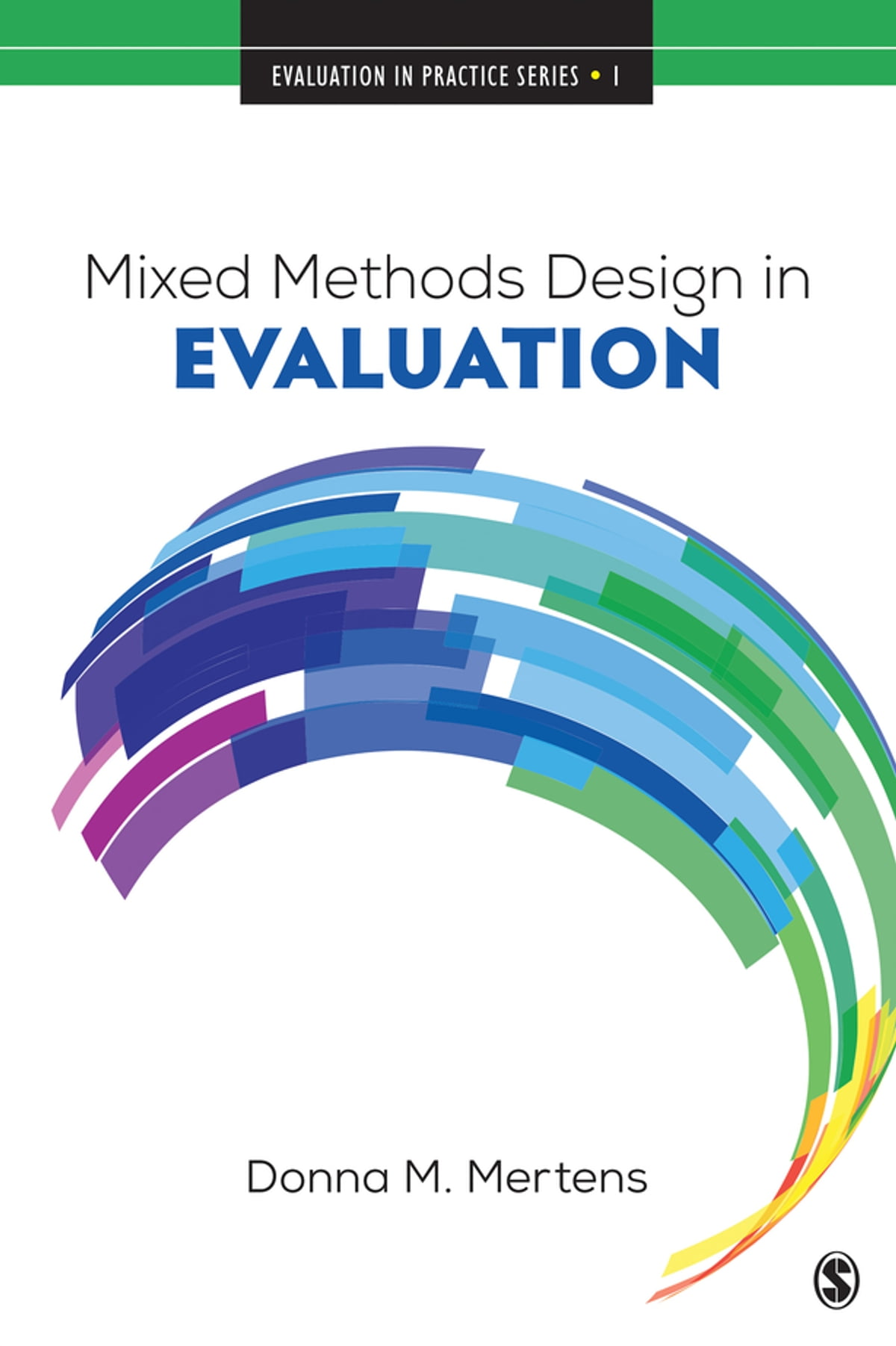 Mixed Methods Designs in Evaluation